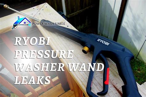 ryobi pressure washer handle leaking|Ryobi Pressure Washer Troubleshooting